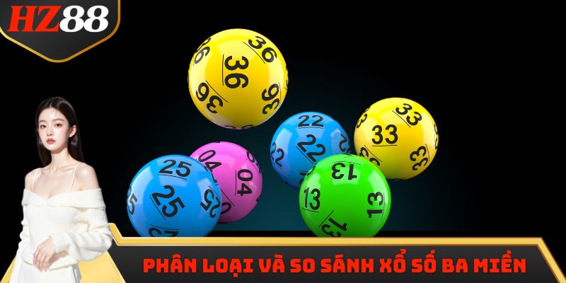 Phân loại và so sánh xổ số ba miền